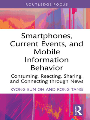 cover image of Smartphones, Current Events and Mobile Information Behavior